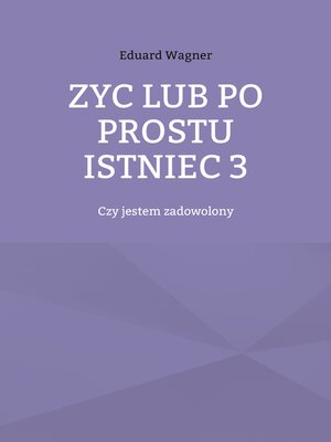 cover image of Zyc lub po prostu istniec 3